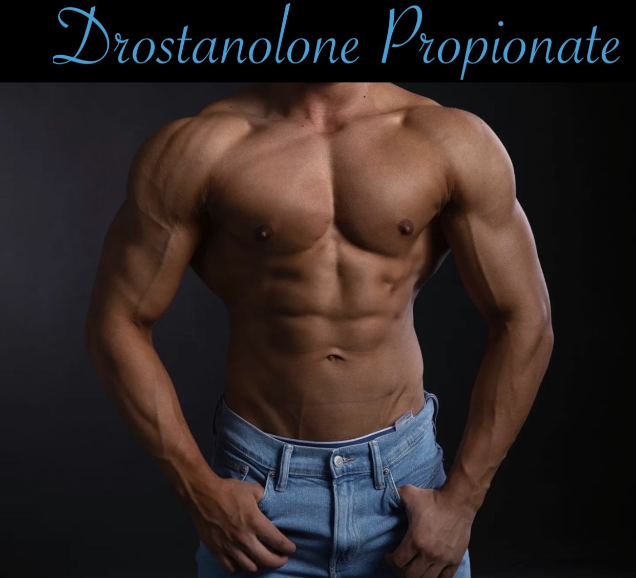 Drostanolone-Propionate-iron-daddy